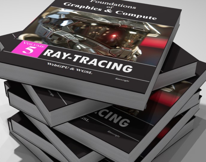 Additional view of Foundations of Graphics & Compute: Volume 5: Ray-Tracing