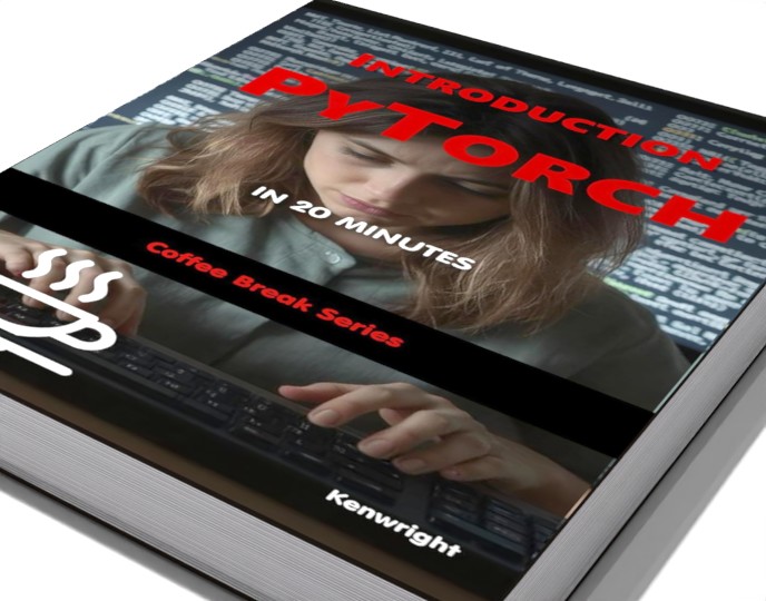 Additional view of Introduction to PyTorch in 20 Minutes: (Coffee Break Series)