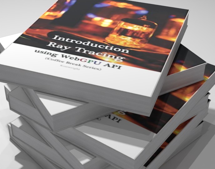 Additional view of Introduction to Ray-Tracing using WebGPU API in 20 Minutes: (Coffee Book Series)